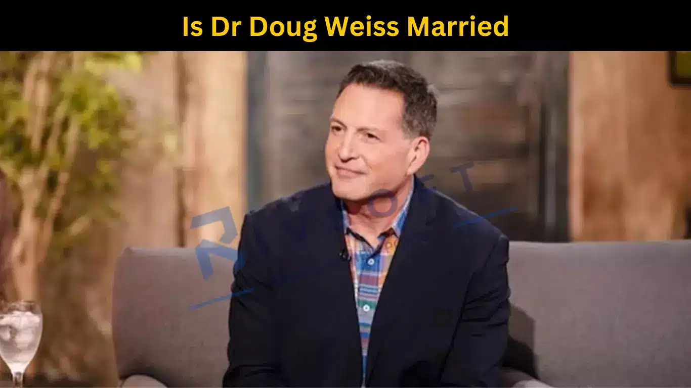 Is Dr Doug Weiss Married