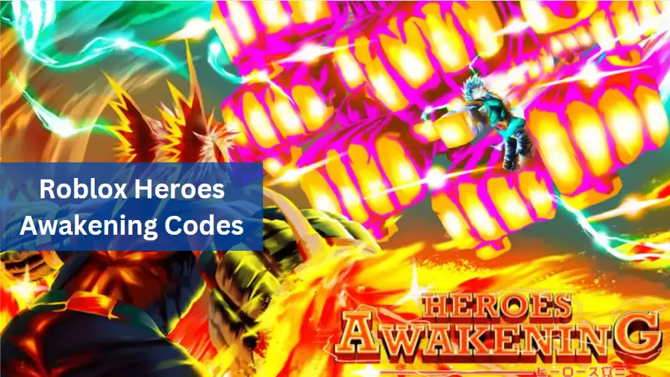 Roblox Heroes Awakening Codes