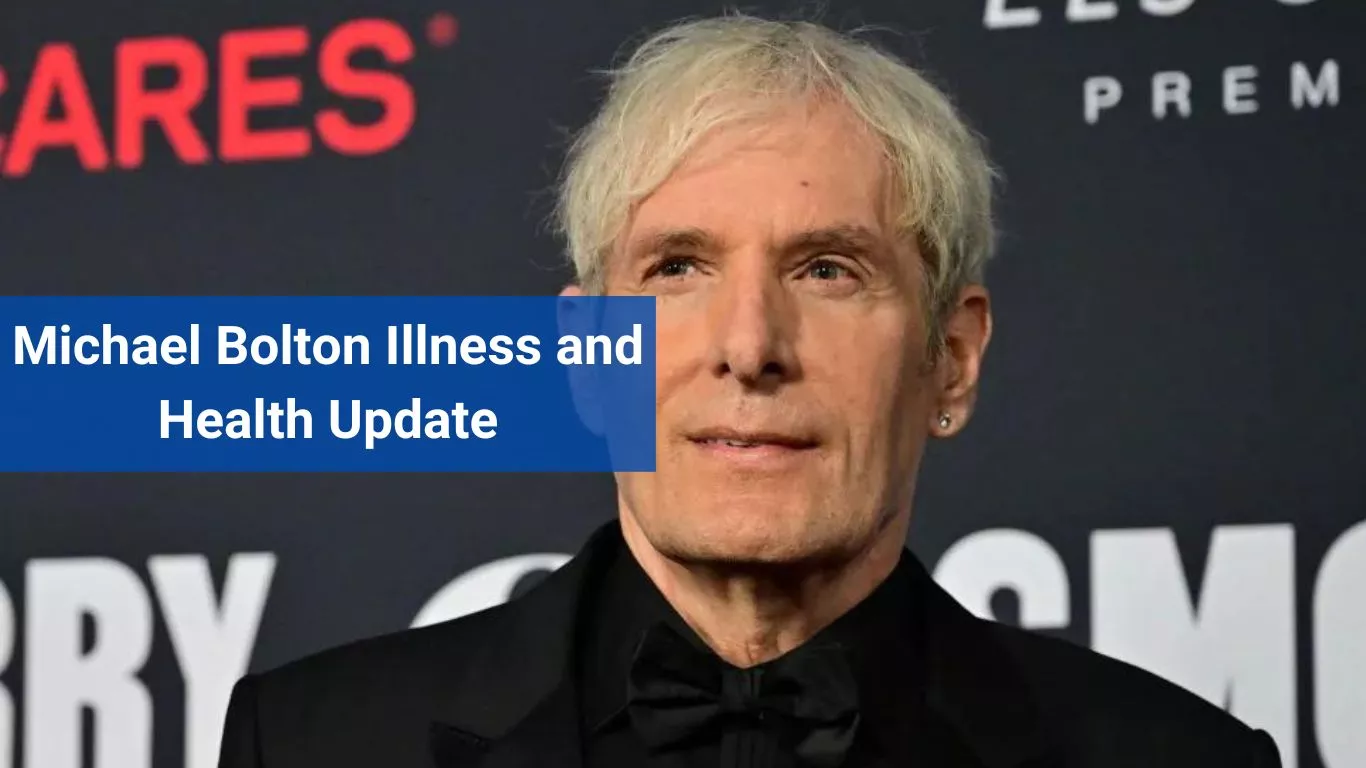 Michael Bolton Illness and Health Update